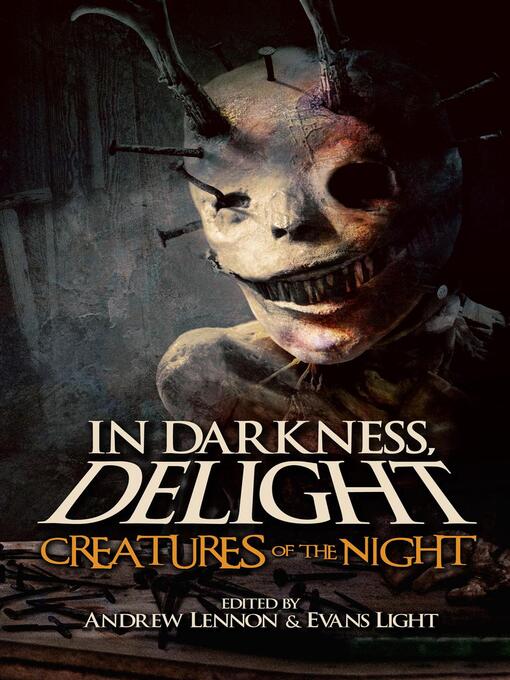 Title details for Creatures of the Night by Josh Malerman - Available